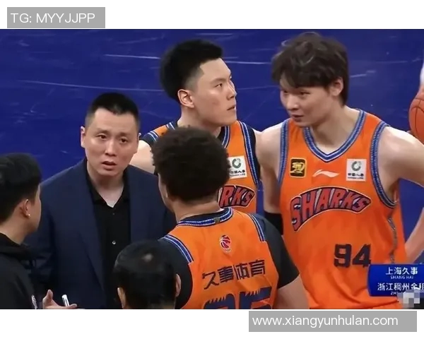 山东男篮对决江数队CBA直播精彩瞬间回顾与分析
