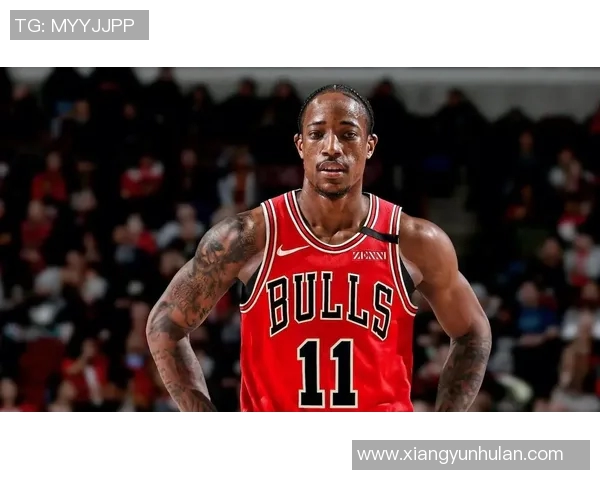 德马尔德罗赞：从全明星到领袖的蜕变之路与篮球生涯回顾