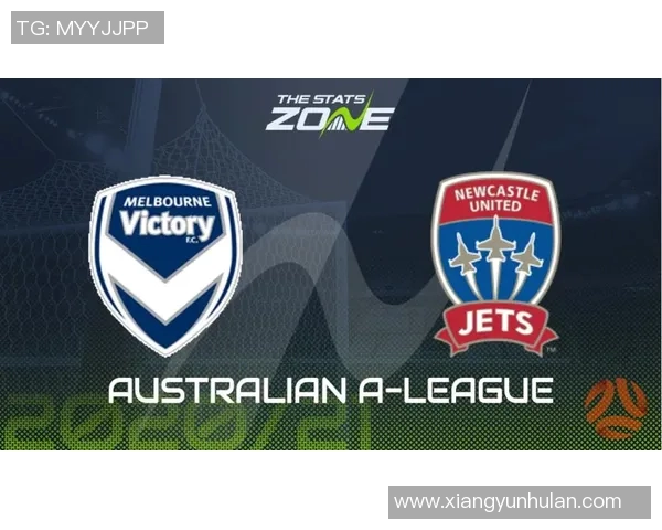 墨尔本与新城堡的激烈对决结果揭晓谁是胜者