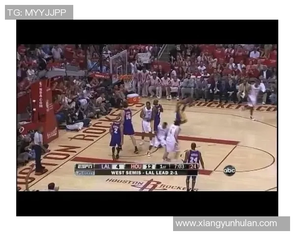 火箭与湖人季后赛第四场对决精彩回顾与分析 火箭与湖人季后赛第四场对决精彩回顾与分析